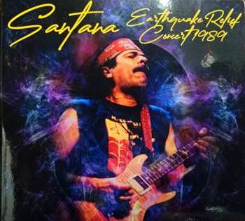 Album Santana: Earthquake Relief Concert 1989