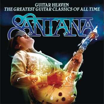 CD Santana: Guitar Heaven: The Greatest Guitar Classics Of All Time 188923