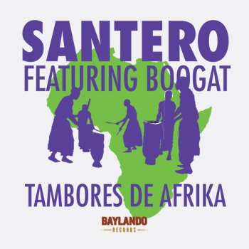 Album Santero: Tambores de Afrika b/w El Besito