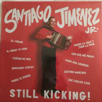 Album Santiago Jimenez, Jr.: Still Kicking!