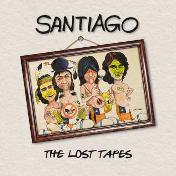 Album Santiago: The Lost Tapes