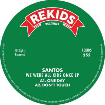 Album Santos: We Were All Kids Once Ep