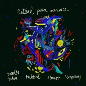 Santos/nebbia/alon Silva: Ritual Para Acercarse