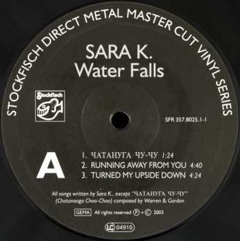 2LP Sara K.: Water Falls LTD 78070