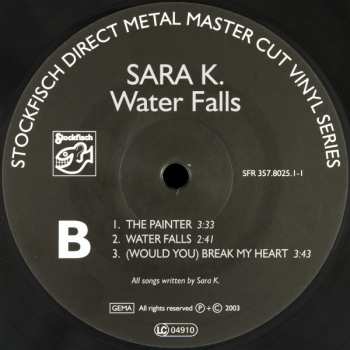 2LP Sara K.: Water Falls LTD 78070