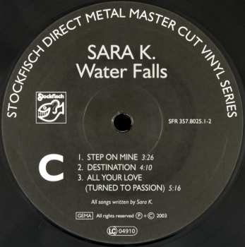 2LP Sara K.: Water Falls LTD 78070