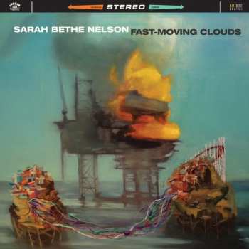 Album Sarah Bethe Nelson: Fast-Moving Clouds