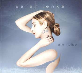 Album Sarah Lenka: Am I Blue