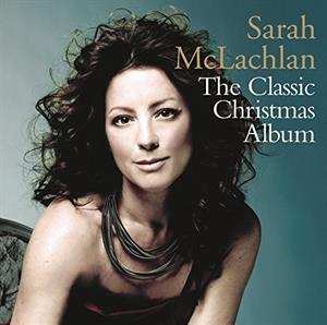 CD Sarah McLachlan: The Classic Christmas Album 600236