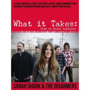 Album Sarah Shook And The Disarmers: What It Takes: Film En Douze Tableaux