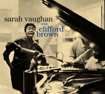 Album Sarah Vaughan & Clifford Brown: Sarah Vaughan With Clifford Brown / In The Land Of Hi-fi