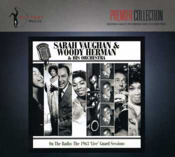 CD Sarah Vaughan: On The Radio: The 1963 'Live' Guard Sessions 590125