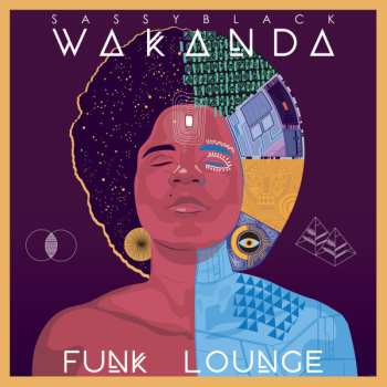 Album Sassyblack: Wakanda Funk Lounge 