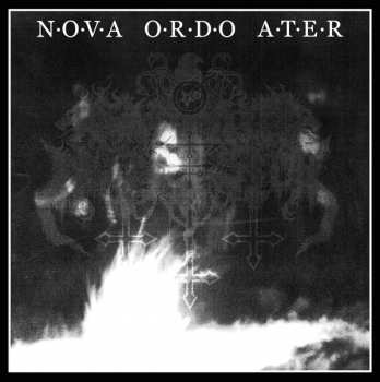 Album Satanic Warmaster: Nova Ordo Ater