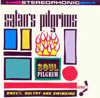 Satan's Pilgrims: Soul Pilgrim