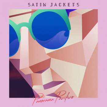 Satin Jackets: Panorama Pacifico