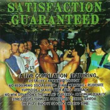 Album Satisfaction Guaranteed: Live Hardcore Compilation