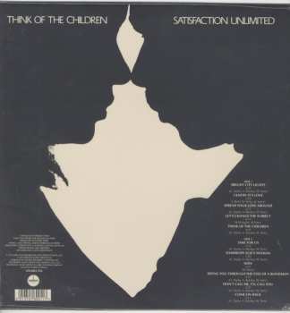 LP Satisfaction Unlimited: Think Of The Children 579842