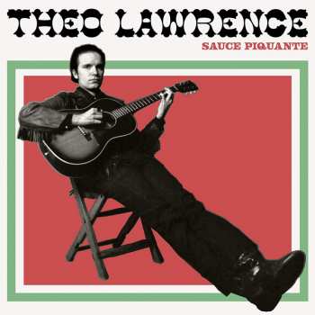 CD Theo Lawrence: Sauce Piquante 31499