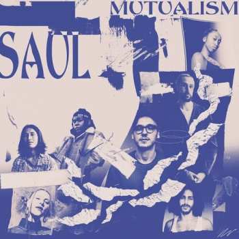 LP Saul: Mutualism 655200