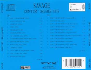 2CD Savage: Don't Cry - Greatest Hits 564118