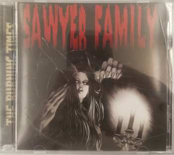 Album Sawyer Family: The Burning Times