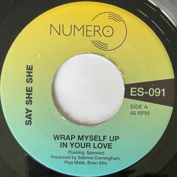 SP Say She She: Wrap Myself Up In Your Love 637755