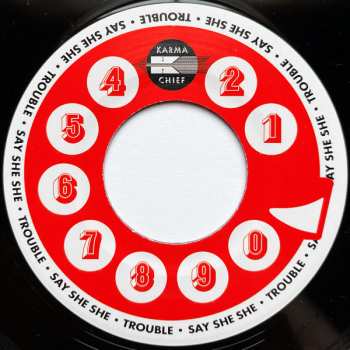 SP Say She She: Trouble / In My Head 596129