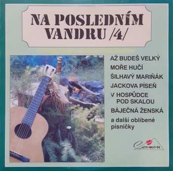 LP Sbor Carmen: Na Posledním Vandru /4/ 641655