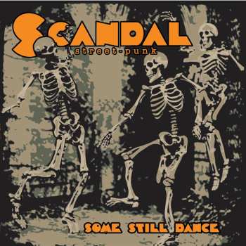 LP SCANDAL: Some Still Dance 623079