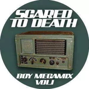 Scared To Death: Boy Megamix Vol. 1