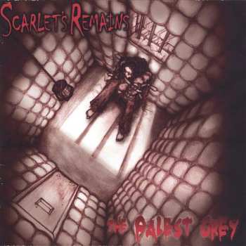 Album Scarlet's Remains: The Palest Grey