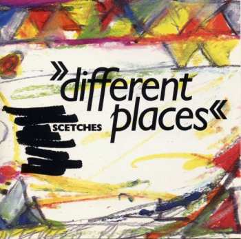 Album Scetches: Different Places