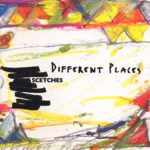 CD Scetches: Different Places 610130