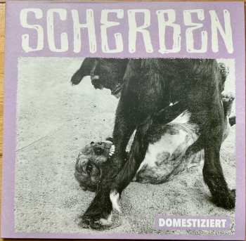 Album Scherben: Domestiziert