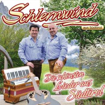 Album Schlernwind: Die Schönsten Lieder Aus Südtirol