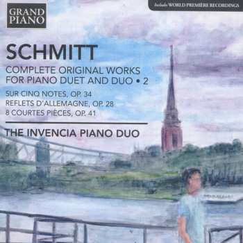 CD Florent Schmitt: 	Complete Original Works for Piano Duet and Duo - 2 570126