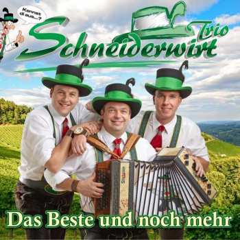 Album Schneiderwirt Trio: Das Beste Und Noch Mehr