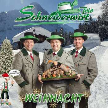 Album Schneiderwirt Trio: Weihnacht