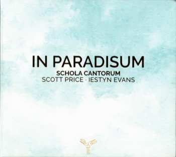 Album Schola Cantorum Of The Cardinal Vaughan Memorial School: In Paradisum