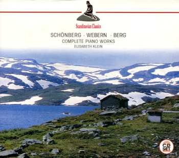 Album Arnold Schoenberg: Complete Piano Works