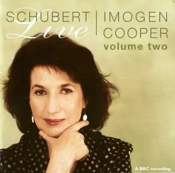 Schubert Live • Volume Two