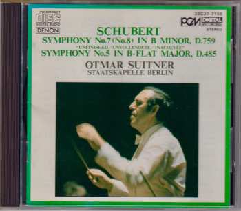 CD Franz Schubert: Symphony No.7 (No.8) In B Minor, D.759 "Unfinished" / Symphony No.5 In B-Flat Major, D.485 629409