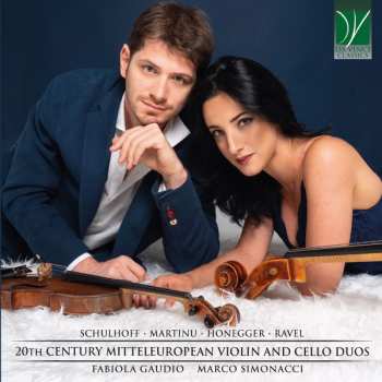 Bohuslav Martinů: 20th Century Mitteleuropean Violin And Cello Duos