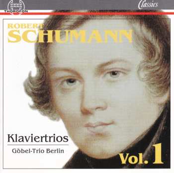 Album Robert Schumann: Klaviertrios Vol.1