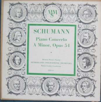 Robert Schumann: Concerto For Piano And Orchestra In A Minor, Opus 54