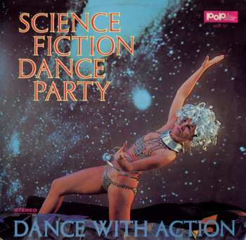 Science Fiction Corporation: Science Fiction Dance Party