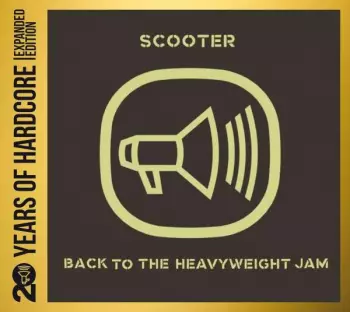 Scooter: Back To The Heavyweight Jam