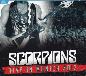 Album Scorpions: Live In Munich 2012