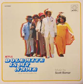 Scott Bomar: Dolemite Is My Name (Music From The Netflix Film)